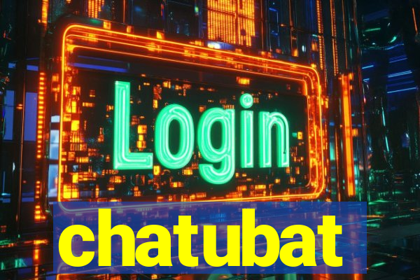 chatubat