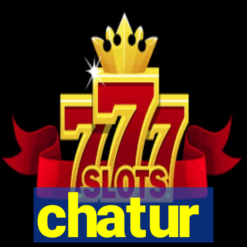 chatur