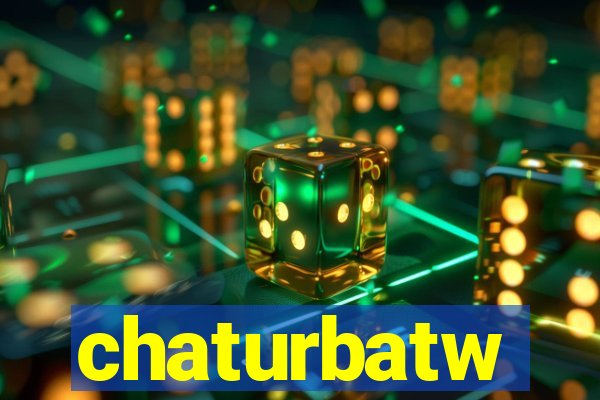 chaturbatw