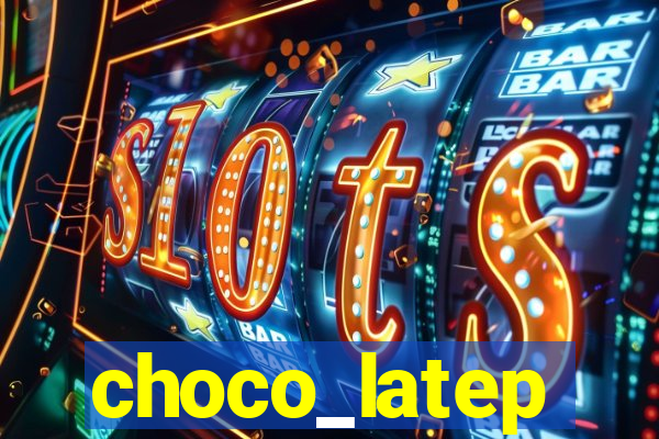 choco_latep