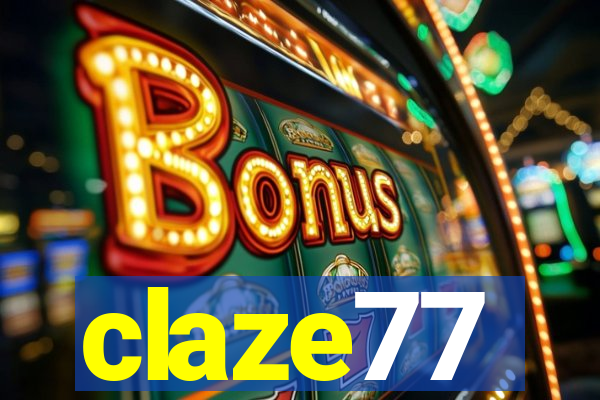 claze77