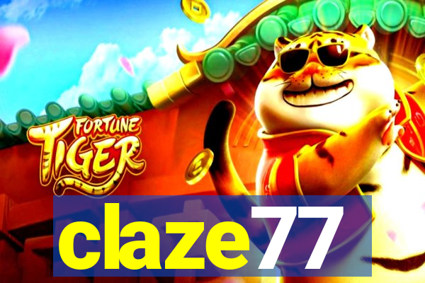 claze77