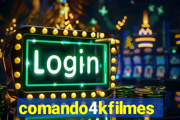 comando4kfilmes.site
