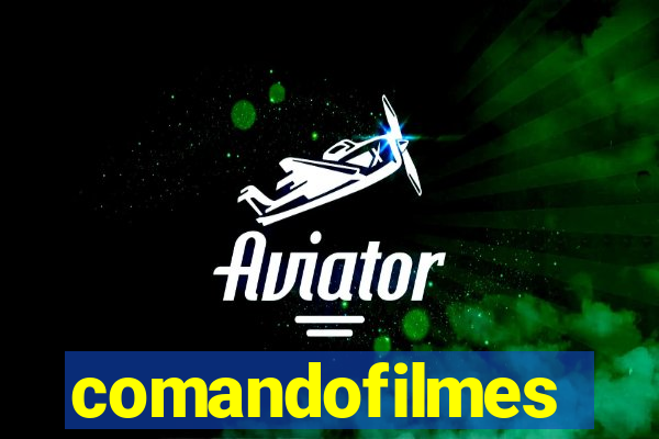 comandofilmes
