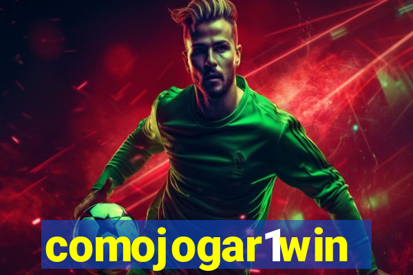 comojogar1win