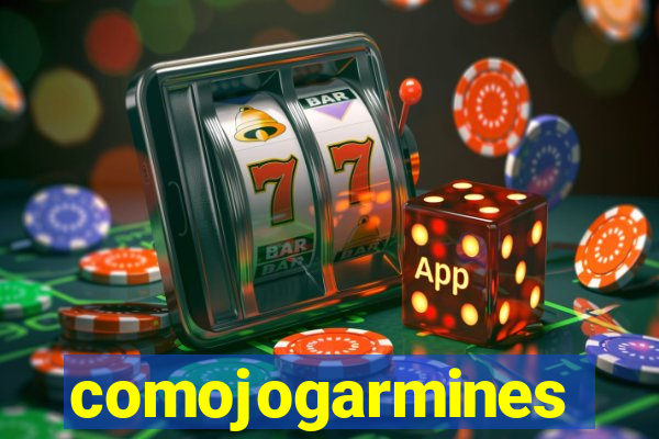 comojogarmines