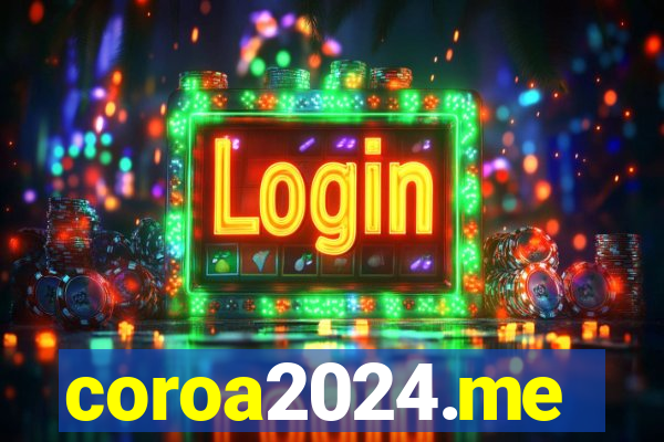 coroa2024.me