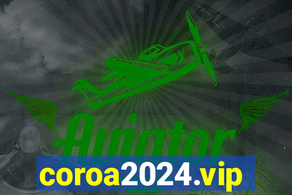 coroa2024.vip