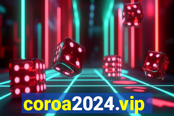 coroa2024.vip
