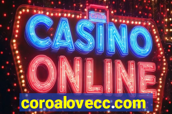 coroalovecc.com