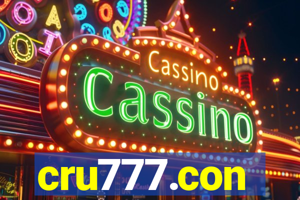cru777.con