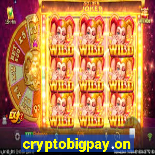 cryptobigpay.online