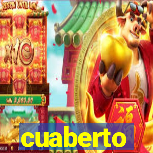 cuaberto