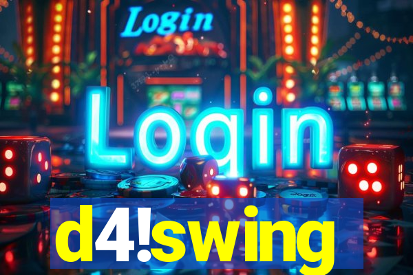d4!swing