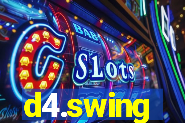 d4.swing
