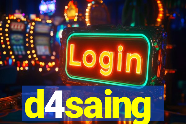 d4saing