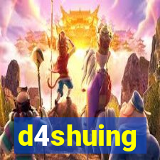 d4shuing
