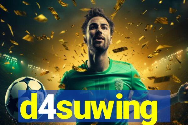 d4suwing