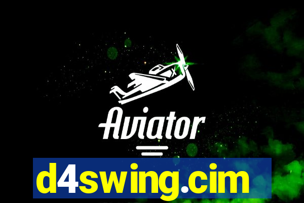 d4swing.cim