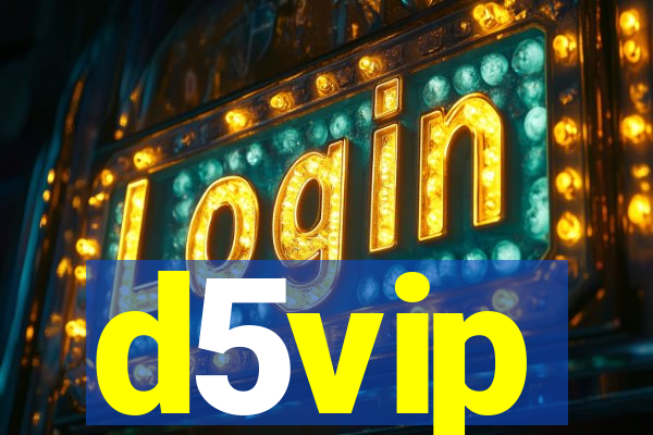 d5vip