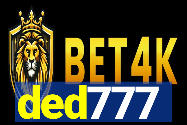 ded777