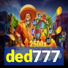 ded777