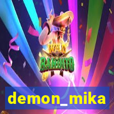 demon_mika