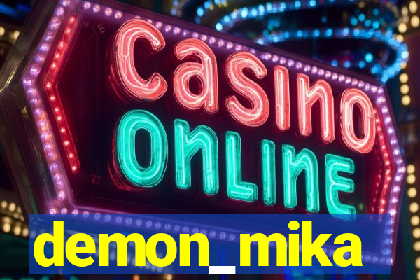 demon_mika