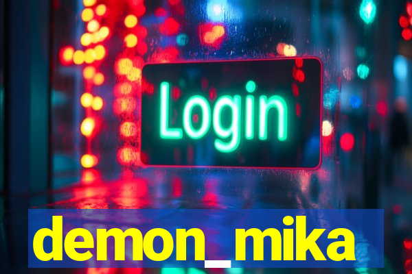 demon_mika