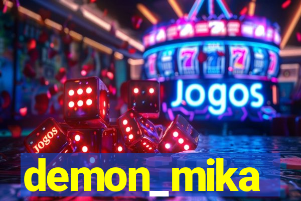 demon_mika