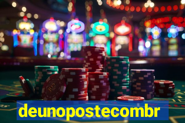 deunopostecombr