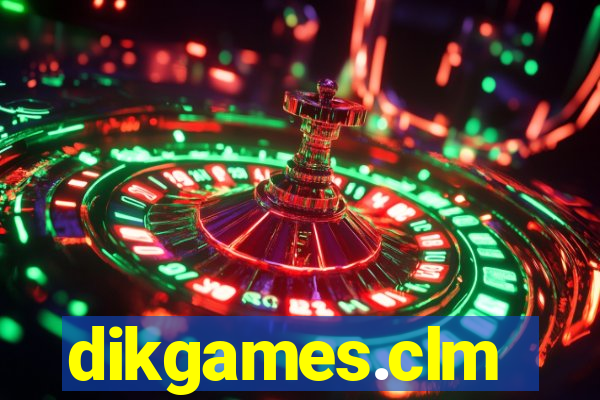 dikgames.clm