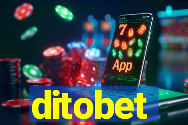ditobet