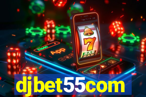 djbet55com