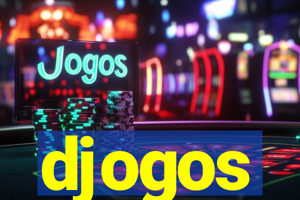 djogos