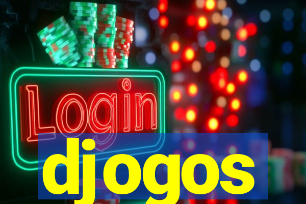 djogos