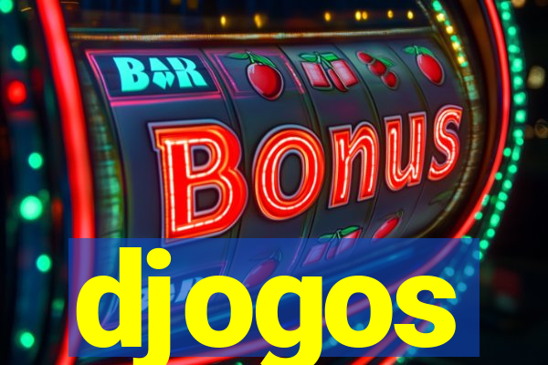 djogos