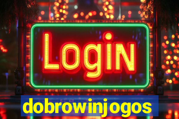 dobrowinjogos