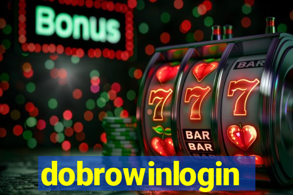 dobrowinlogin
