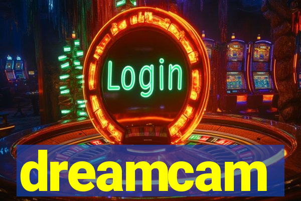 dreamcam