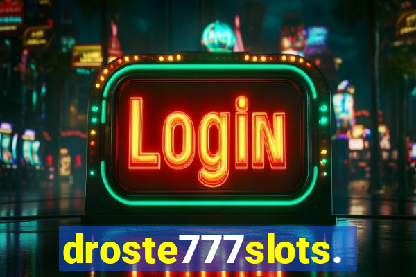 droste777slots.com