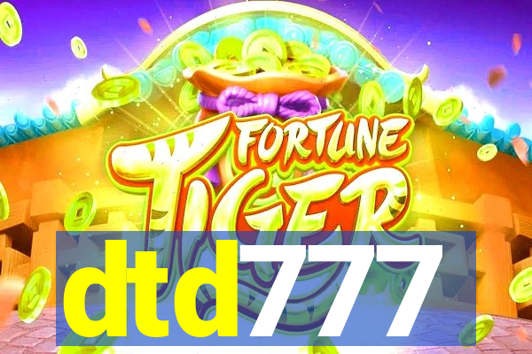 dtd777