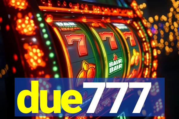 due777
