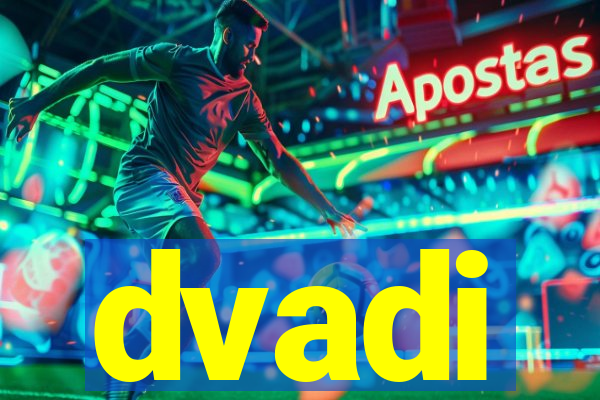 dvadi