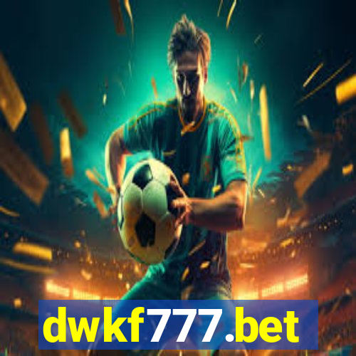 dwkf777.bet