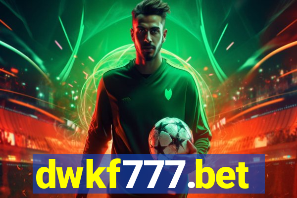dwkf777.bet