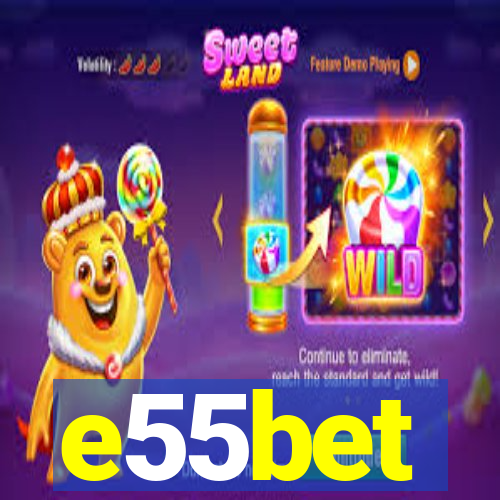e55bet