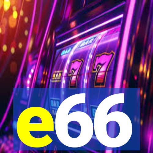 e66