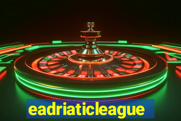 eadriaticleague