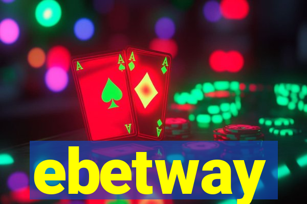 ebetway